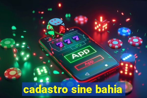 cadastro sine bahia