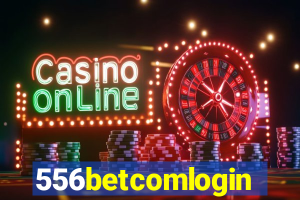 556betcomlogin