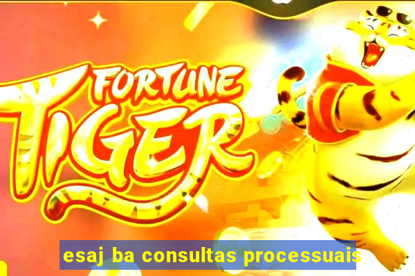 esaj ba consultas processuais