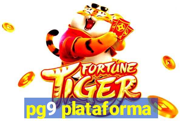 pg9 plataforma