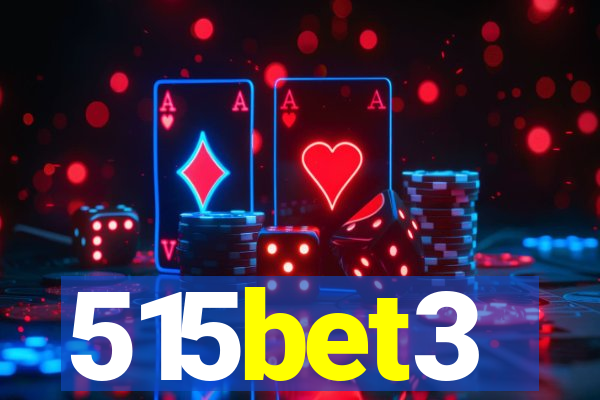 515bet3