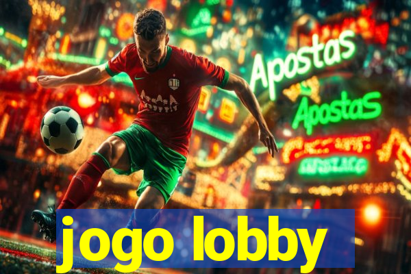 jogo lobby