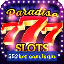 552bet com login
