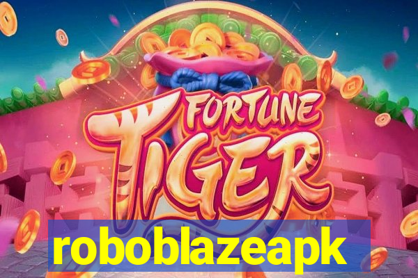 roboblazeapk