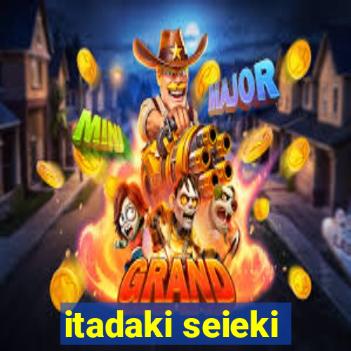 itadaki seieki