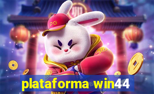 plataforma win44