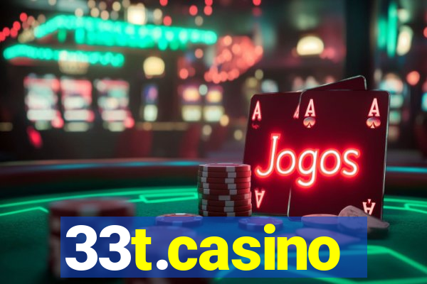 33t.casino