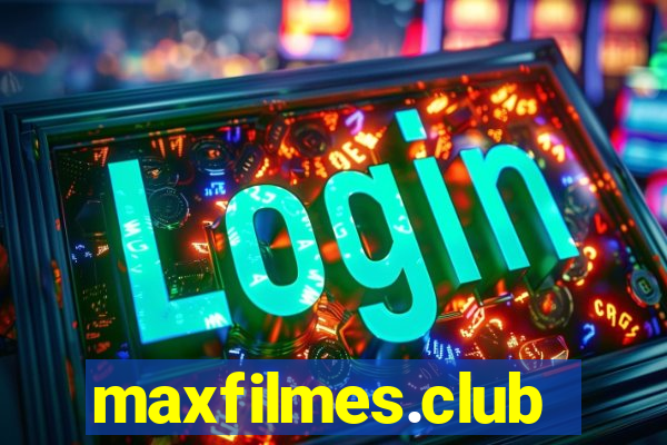 maxfilmes.club