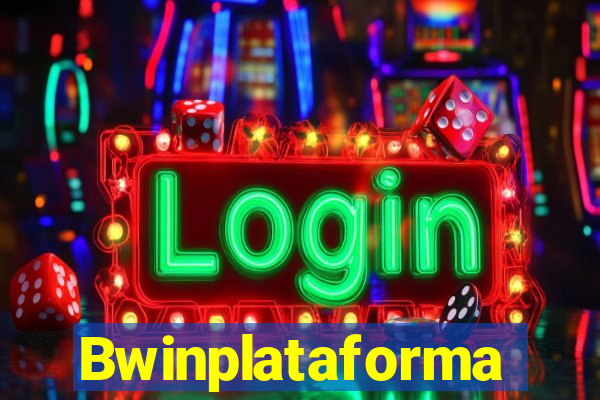 Bwinplataforma