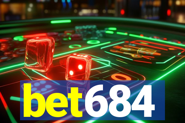 bet684