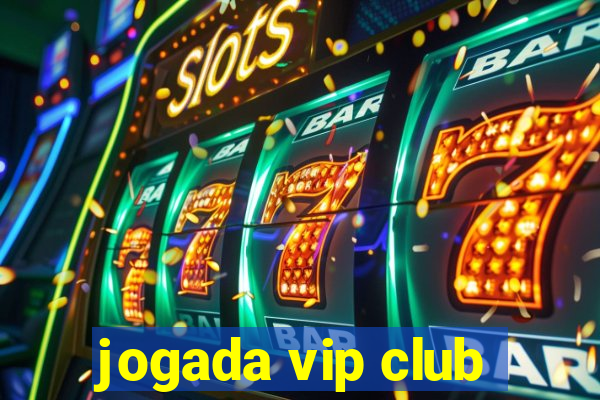 jogada vip club