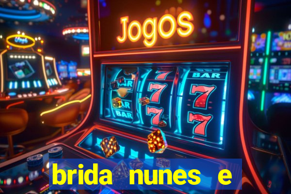 brida nunes e medico xv