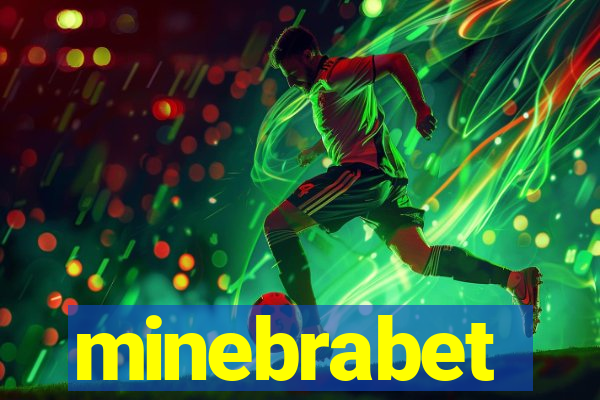 minebrabet