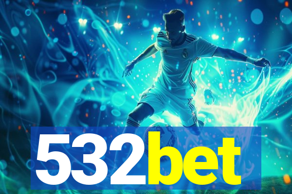 532bet