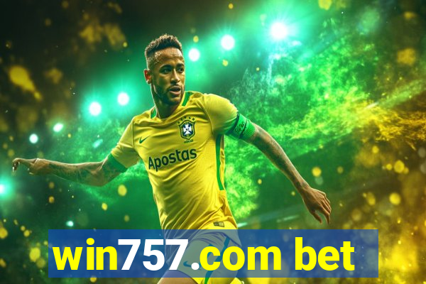 win757.com bet
