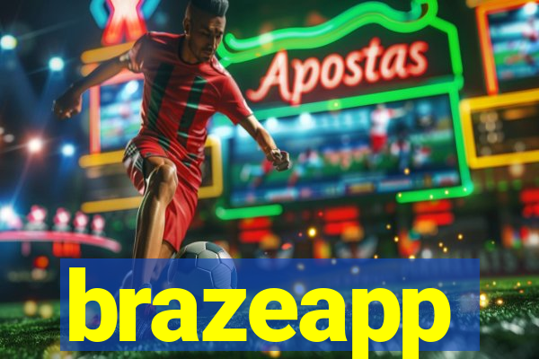 brazeapp