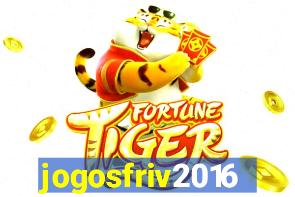 jogosfriv2016