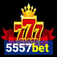 5557bet