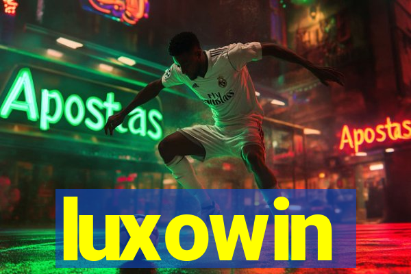 luxowin