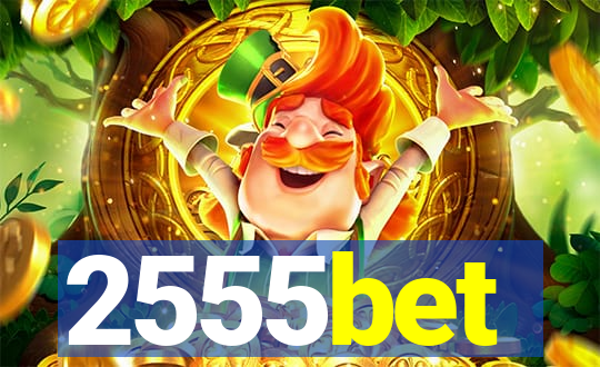 2555bet