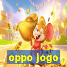 oppo jogo