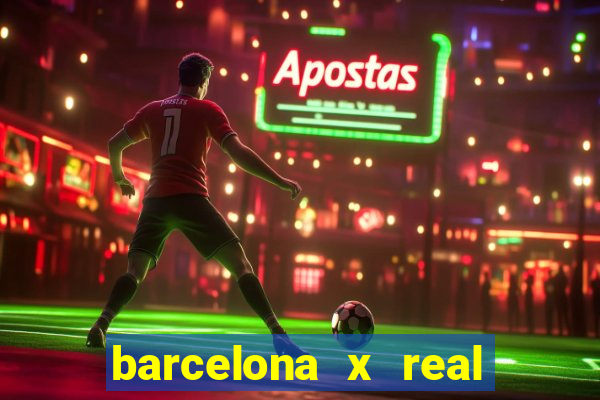 barcelona x real madrid multicanais