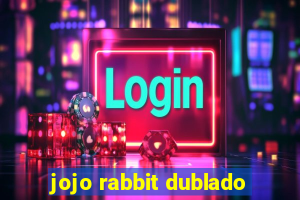 jojo rabbit dublado