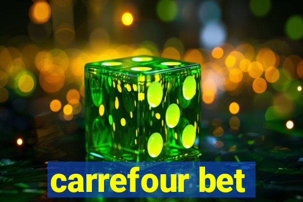 carrefour bet