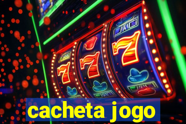 cacheta jogo