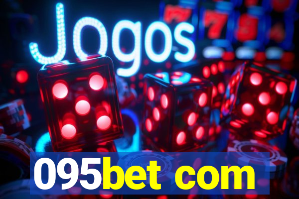 095bet com