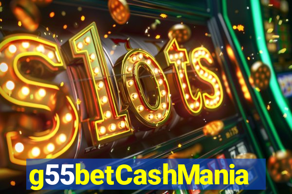 g55betCashMania