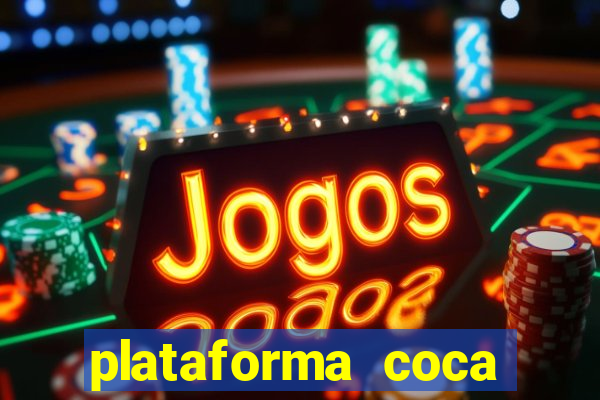 plataforma coca cola bet