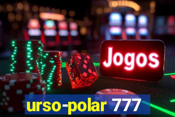 urso-polar 777