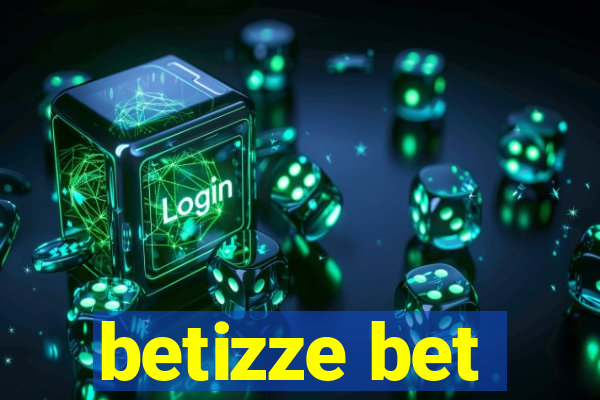 betizze bet