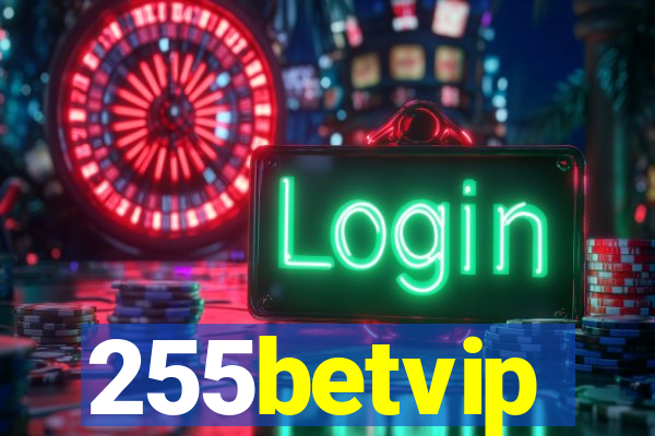 255betvip