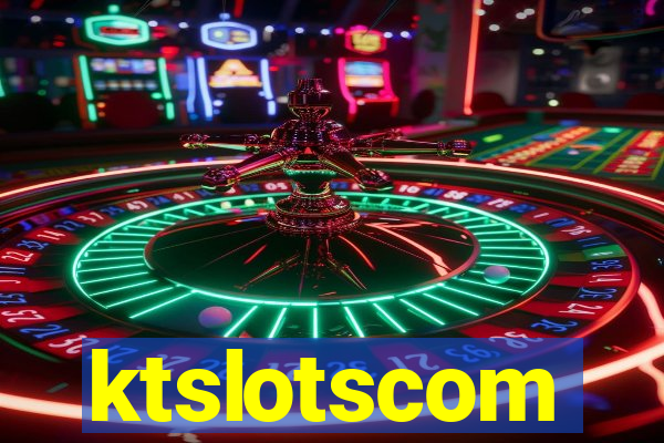 ktslotscom