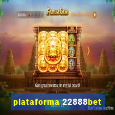 plataforma 22888bet