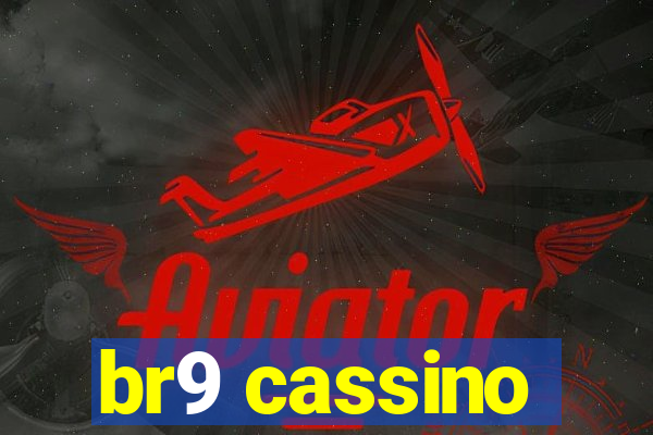 br9 cassino