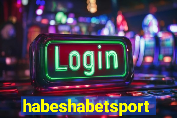habeshabetsport