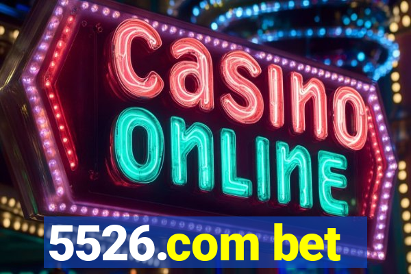 5526.com bet