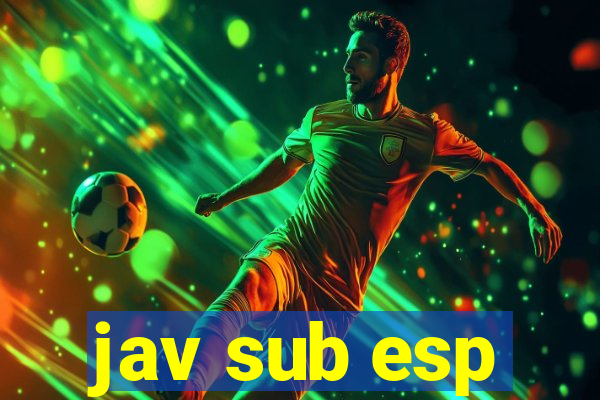 jav sub esp