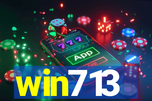 win713