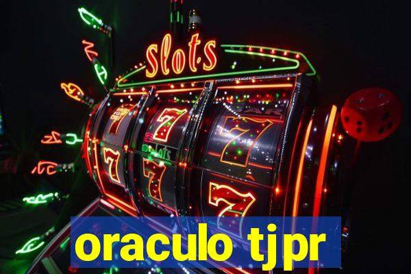 oraculo tjpr