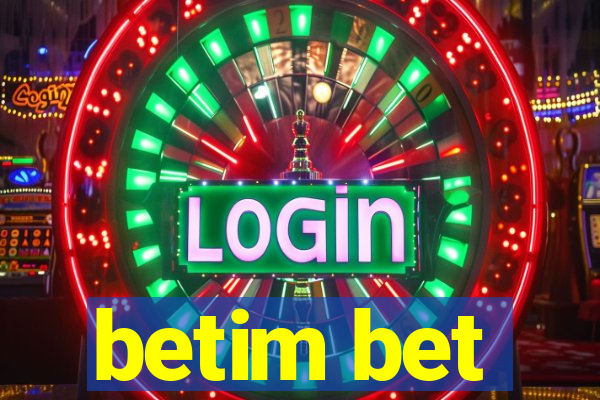 betim bet