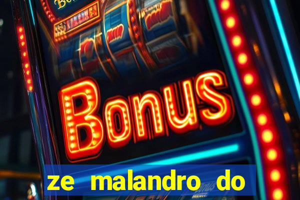 ze malandro do cruzeiro das almas