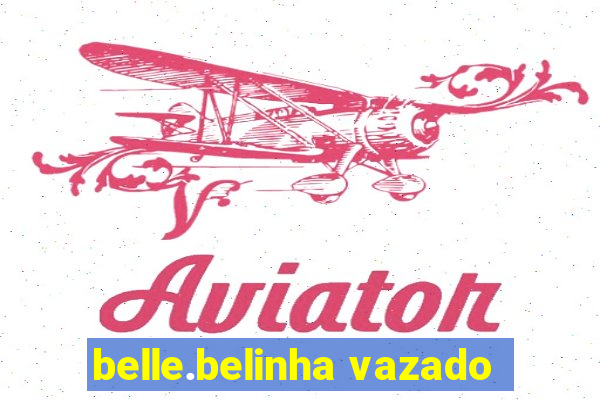belle.belinha vazado