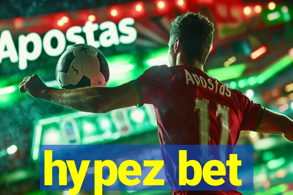 hypez bet