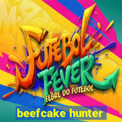 beefcake hunter