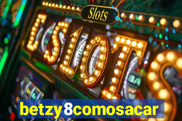 betzy8comosacar