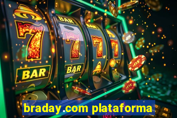 braday.com plataforma